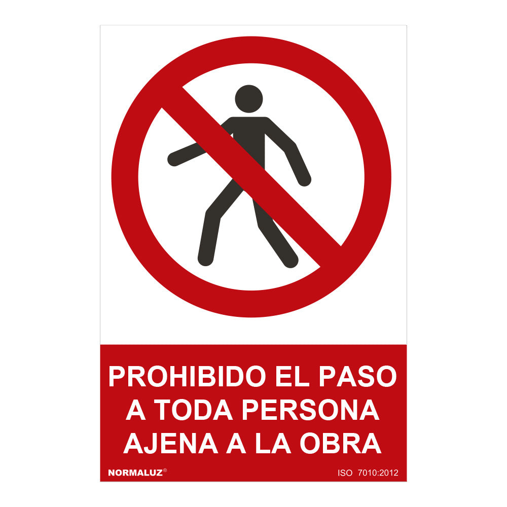 Sinal "prohibido el paso a toda persona ajena a la obra" (pvc 0,7mm) 30x40cm normaluz_0