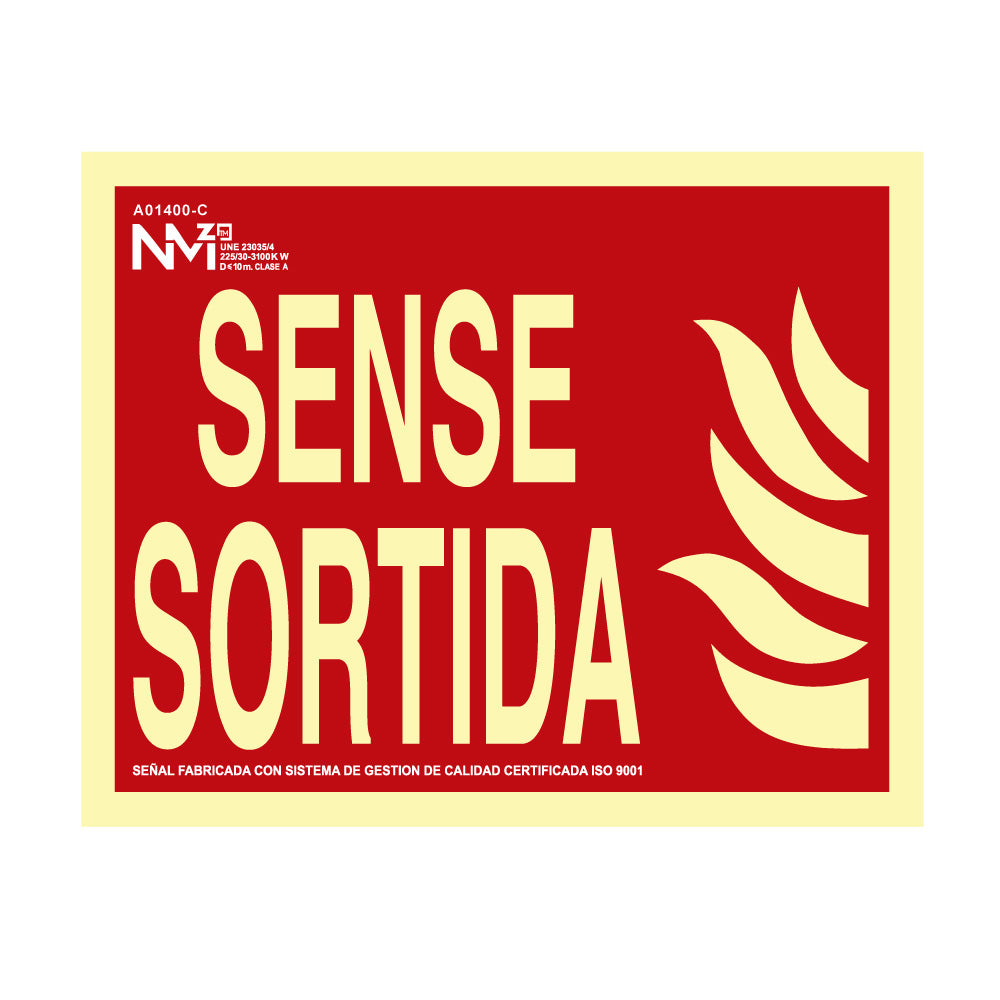 Sinal de extinÃ§Ã£o "sense sortida" classe b (pvc 0.7mm) 30x15cm normaluz_0