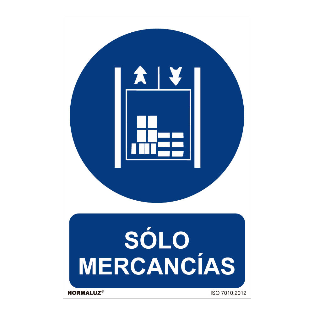 Sinal "solo mercancias" (pvc 0,7mm) 30x40cm normaluz_0