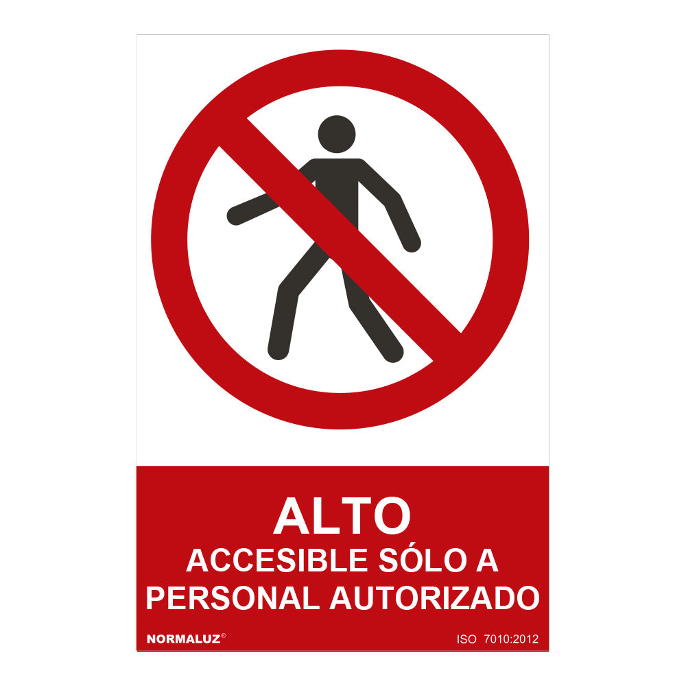 Sinal "alto-accesible solo a personal autorizado" (pvc 0,7mm) 30x40cm normaluz_0