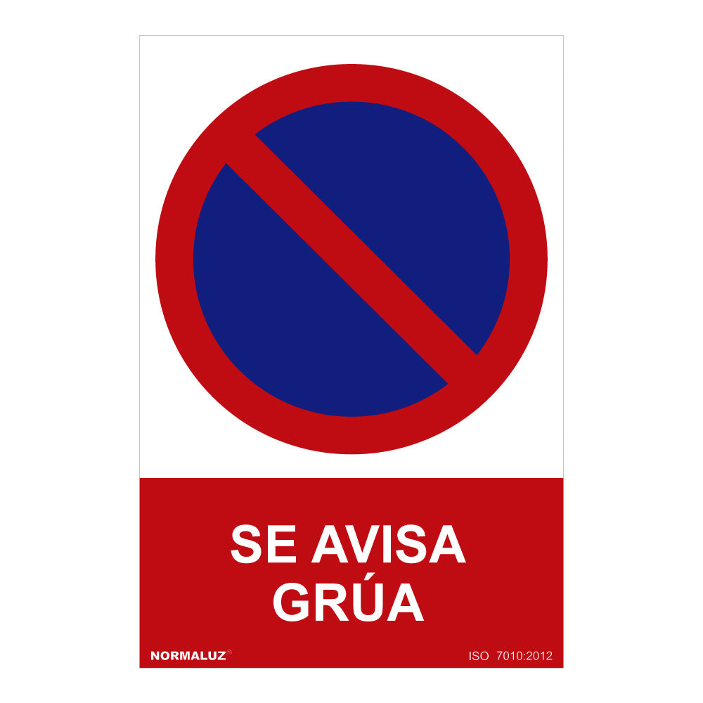 Sinal proibido "se avisa grua" (pvc 0.7mm) 30x40cm normaluz_0