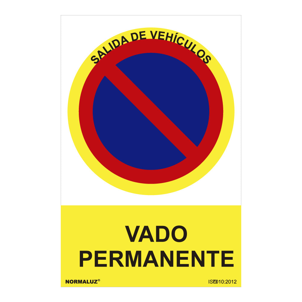 Sinal proibido "vado permanente" (pvc 0.7mm) 30x40cm normaluz_0