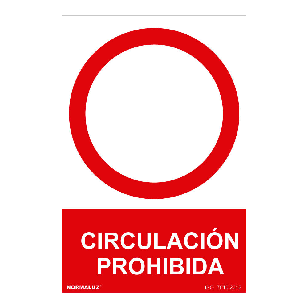 Sinal proibido "circulacion prohibida" (pvc 0.7mm) 30x40cm normaluz_0