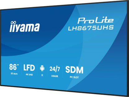 MONITOR TACTIL IIYAMA 86" 3840X2160, UHD VA, 500CD/M2, HORIZ VERT,FAILOVER, MM 2X 10W, HDMI 3X, DP, DP-OUT, USB 2.0 X2, WIFI, LAN, MEDIA PLAY USB, LAN / RS232C, IISIGNAGE2, IISHARE, IICONTROL ANDROID 11, PC-SLOT SDM-L, 24/7, VESA 600X400 (LH8675UHS-B_6